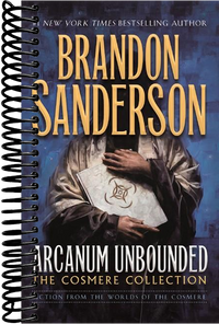 Arcanum Unbounded: The Cosmere Collection