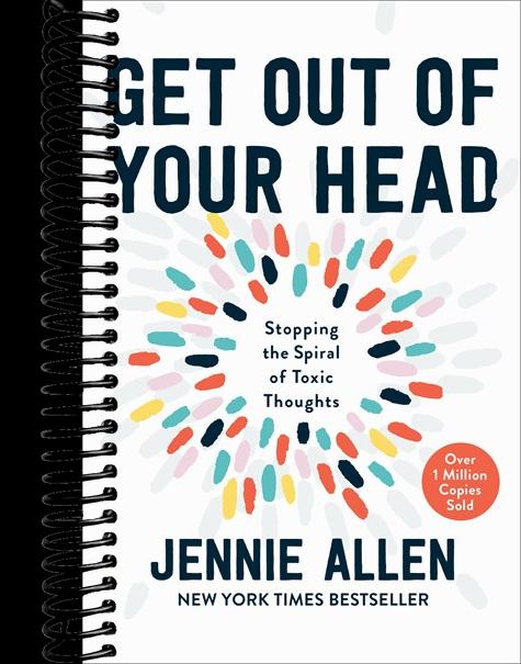 Get Out of Your Head: Stopping the Spiral of Toxic Thoughts