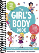 The Girl's Body Book (Fifth Edition): Everything Girls Need to Know for Growing Up!