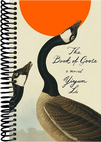 The Book of Goose: A Novel