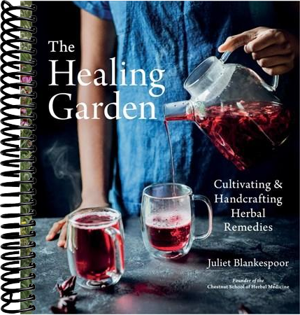The Healing Garden: Cultivating and Handcrafting Herbal Remedies