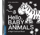 Hello, Baby Animals: A Durable High-Contrast Black-and-White Board Book for Newborns and Babies