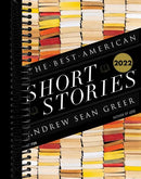The Best American Short Stories 2022