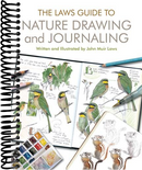 The Laws Guide to Nature Drawing and Journaling