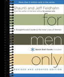 For Men Only, Revised and Updated Edition: A Straightforward Guide to the Inner Lives of Women