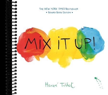 Mix It Up!: Board Book Edition