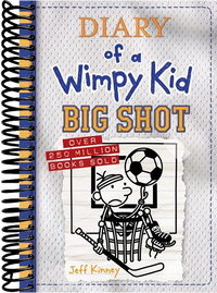 Big Shot (Diary of a Wimpy Kid Book 16)
