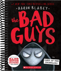 The Bad Guys in Dawn of the Underlord (The Bad Guys #11)