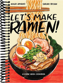 Let's Make Ramen!: A Comic Book Cookbook