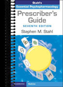 Prescriber's Guide: Stahl's Essential Psychopharmacology