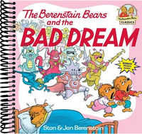The Berenstain Bears and the Bad Dream