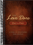 The Love Dare Day by Day: A Year of Devotions for Couples (Revised)