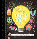 God's Very Good Idea Storybook: A True Story of God's Delightfully Different Family