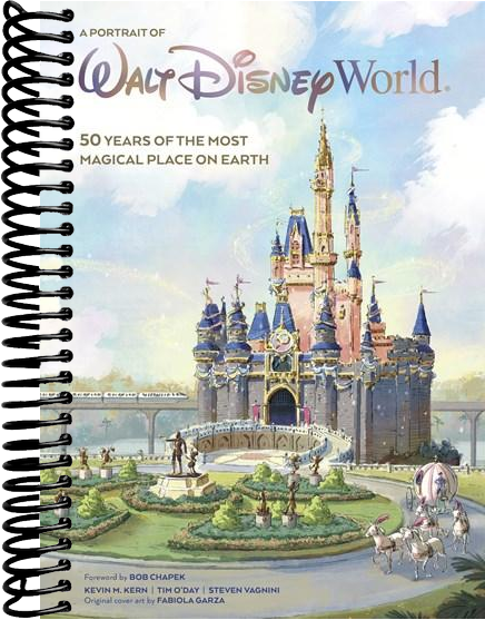 A Portrait of Walt Disney World: 50 Years of The Most Magical Place on Earth (Media tie-in)