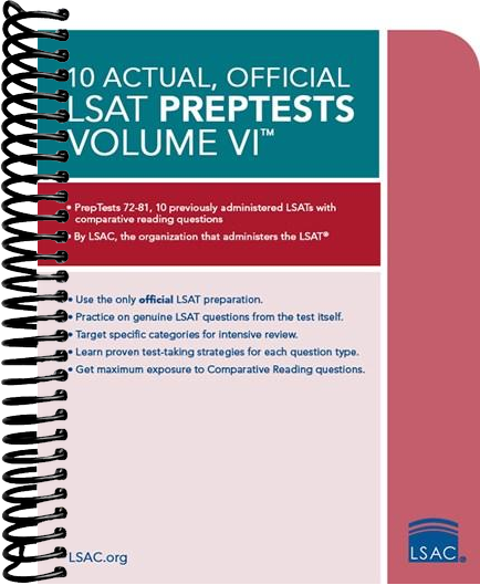 10 Actual, Official LSAT PrepTests Volume VI: (PrepTests 72–81)