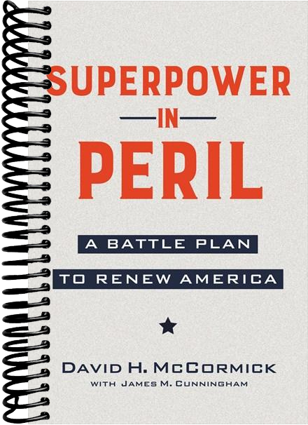 Superpower in Peril: A Battle Plan to Renew America