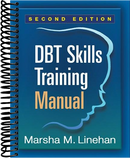 DBT Skills Training Manual  (2nd Edition)