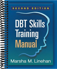 DBT Skills Training Manual  (2nd Edition)
