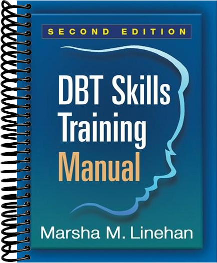 DBT Skills Training Manual  (2nd Edition)