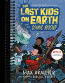 The Last Kids on Earth and the Cosmic Beyond