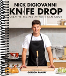 Knife Drop: Creative Recipes Anyone Can Cook