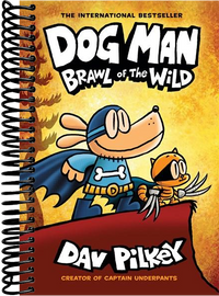 Dog Man: Brawl of the Wild: A Graphic Novel (Dog Man #6): From the Creator of Captain Underpants