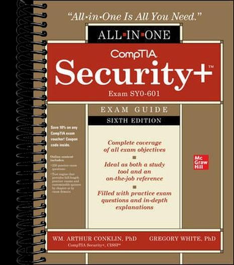 CompTIA Security+ All-in-One Exam Guide, Sixth Edition (Exam SY0-601)  (6th Edition)
