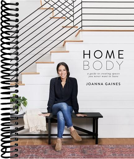 Homebody: A Guide to Creating Spaces You Never Want to Leave