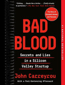 Bad Blood: Secrets and Lies in a Silicon Valley Startup
