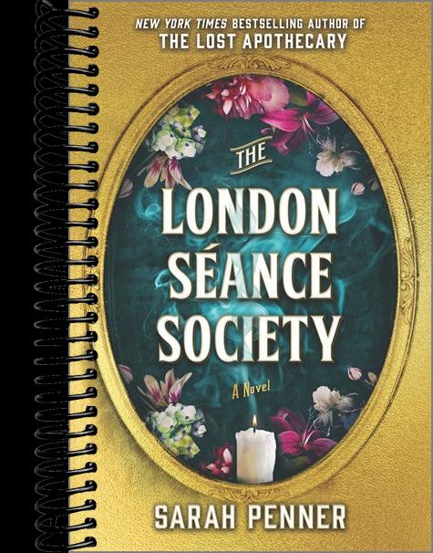 The London Séance Society: A Novel