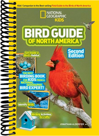 National Geographic Kids Bird Guide of North America, Second Edition