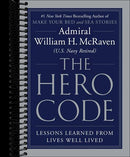 The Hero Code: Lessons Learned from Lives Well Lived