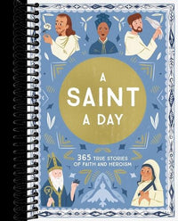 A Saint a Day: A 365-Day Devotional Featuring Christian Saints