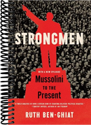 Strongmen: Mussolini to the Present