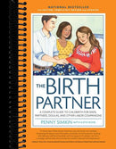 The Birth Partner 5th Edition: A Complete Guide to Childbirth for Dads, Partners, Doulas, and Other Labor Companions (New edition)