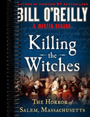 Killing the Witches: The Horror of Salem, Massachusetts