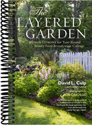 The Layered Garden: Design Lessons for Year-Round Beauty from Brandywine Cottage