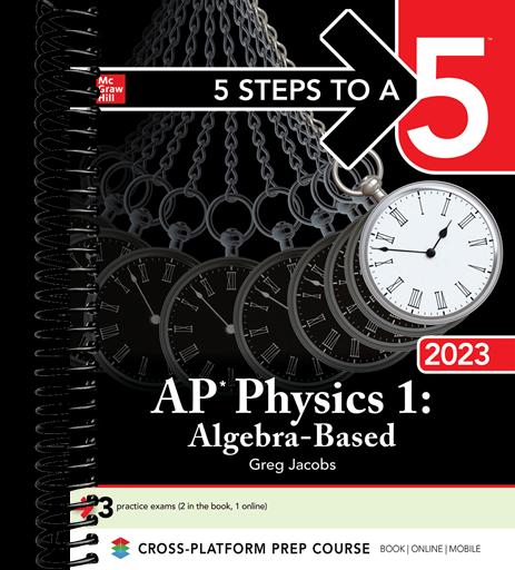 5 Steps to a 5: AP Physics 1: Algebra-Based 2023
