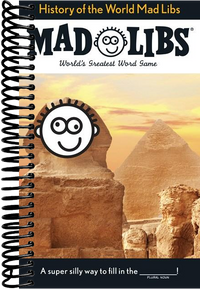 History of the World Mad Libs: World's Greatest Word Game