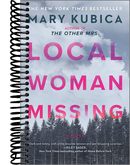 Local Woman Missing: A Novel of Domestic Suspense