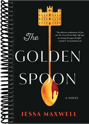 The Golden Spoon: A Novel