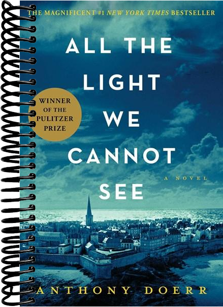 All the Light We Cannot See: A Novel