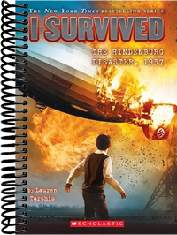 I Survived the Hindenburg Disaster, 1937 (I Survived #13)