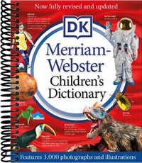 Merriam-Webster Children's Dictionary, New Edition: Features 3,000 Photographs and Illustrations