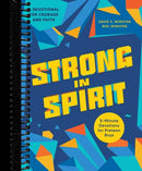 Strong in Spirit: 5-Minute Devotions for Preteen Boys