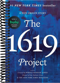 The 1619 Project: A New Origin Story