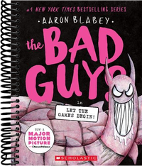 The Bad Guys in Let the Games Begin! (The Bad Guys #17)