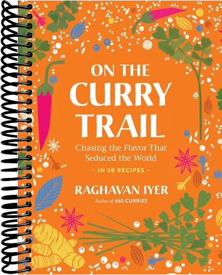 On the Curry Trail: Chasing the Flavor That Seduced the World
