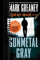 Gunmetal Gray: A Gray Man Novel