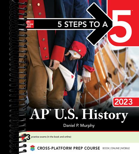 5 Steps to a 5: AP U.S. History 2023